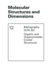 Image for Molecular Structures and Dimensions : Bibliography 1979–80 Organic and Organometallic Crystal Structures