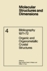Image for Bibliography 1971-72 Organic and Organometallic Crystal Structures