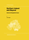 Image for Northern Ireland and beyond: social and geographical issues