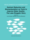 Image for Nutrient Reduction and Biomanipulation as Tools to Improve Water Quality: The Lake Ringsjon Story