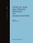 Image for Optical and Electronic Process of Nano-Matters