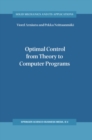 Image for Optimal control from theory to computer programs
