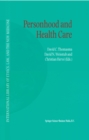 Image for Personhood and Health Care : v. 7