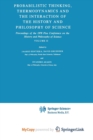 Image for Probabilistic Thinking, Thermodynamics and the Interaction of the History and Philosophy of Science