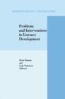 Image for Problems and Interventions in Literacy Development : v.15
