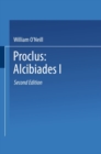 Image for Proclus: Alcibiades I: A Translation and Commentary.
