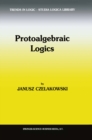 Image for Protoalgebraic logics : v. 10