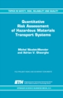 Image for Quantitative Risk Assessment of Hazardous Materials Transport Systems: Rail, Road, Pipelines and Ship