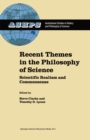 Image for Recent Themes in the Philosophy of Science: Scientific Realism and Commonsense