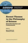 Image for Recent Themes in the Philosophy of Science