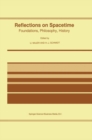 Image for Reflections on Spacetime: Foundations, Philosophy, History