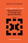 Image for Representation of Lie Groups and Special Functions: Volume 3: Classical and Quantum Groups and Special Functions