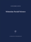 Image for Schutzian Social Science