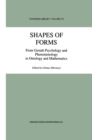 Image for Shapes of Forms: From Gestalt Psychology and Phenomenology to Ontology and Mathematics