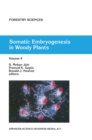 Image for Somatic Embryogenesis in Woody Plants: Volume 4