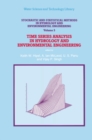 Image for Stochastic and statistical methods in hydrology and environmental engineering.: (Time series analysis in hydrology and environmental engineering)