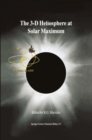 Image for 3-D Heliosphere at Solar Maximum: Proceedings of the 34th ESLAB Symposium, 3-6 October 2000, ESTEC, Noordwijk, The Netherlands