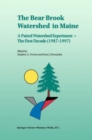 Image for The Bear Brook Watershed in Maine: a paired watershed experiment: the first decade (1987-1997)
