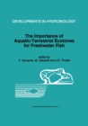 Image for Importance of Aquatic-Terrestrial Ecotones for Freshwater Fish