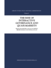 Image for Rise of Interactive Governance and Quasi-Markets