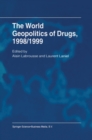 Image for World Geopolitics of Drugs, 1998/1999