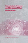 Image for Trematode Infections and Diseases of Man and Animals