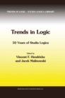 Image for Trends in Logic: 50 Years of Studia Logica