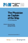 Image for The Physician as Captain of the Ship