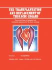 Image for The Transplantation and Replacement of Thoracic Organs