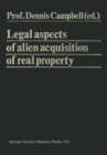 Image for Legal Aspects of Alien Acquisition of Real Property