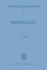 Image for Studies in the Philosophy of Kierkegaard