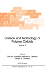 Image for Science and Technology of Polymer Colloids: Characterization, Stabilization and Application Properties