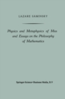 Image for Physics and Metaphysics of Music and Essays on the Philosophy of Mathematics