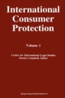 Image for International Consumer Protection: Volume 1