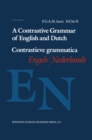 Image for A Contrastive Grammar of English and Dutch / Contrastieve grammatica Engels / Nederlands