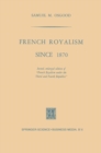 Image for French Royalism Since 1870