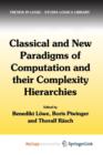 Image for Classical and New Paradigms of Computation and their Complexity Hierarchies