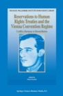 Image for Reservations to Human Rights Treaties and the Vienna Convention Regime: Conflict, Harmony or Reconciliation