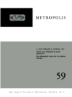 Image for Metropolis: A selected bibliography on administrative and other problems of Metropolitan Areas throughout the world / Elements d&#39;une bibliographie des problemes administratifs et autres des grandes agglomerations dans le monde / Eine bibliographische Auslese d