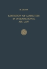 Image for Limitation of Liabilities in International Air Law