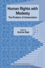 Image for Human rights with modesty: the problem of universalism