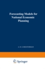 Image for Forecasting models for national economic planning
