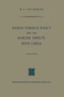 Image for Indian Foreign Policy and the Border Dispute with China