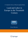 Image for Land and Labor in Europe in the Twentieth Century: A Comparative Survey of Agrarian History