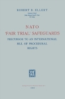 Image for Nato &#39;Fair Trial&#39; Safeguards: Precursor to an International Bill of Procedural Rights