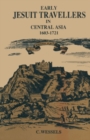 Image for Early Jesuit Travellers in Central Asia, 1603-1721