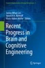 Image for Recent progress in brain and cognitive engineering