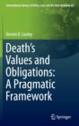 Image for Death’s Values and Obligations: A Pragmatic Framework