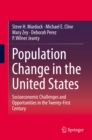 Image for Population Change in the United States: Socioeconomic Challenges and Opportunities in the Twenty-First Century
