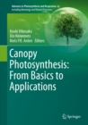 Image for Canopy Photosynthesis: From Basics to Applications : Volume 42